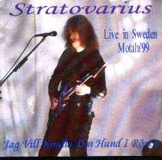Stratovarius : Live in Sweden Motala'99 - Jag Vill Knulla Din Hund I Röven